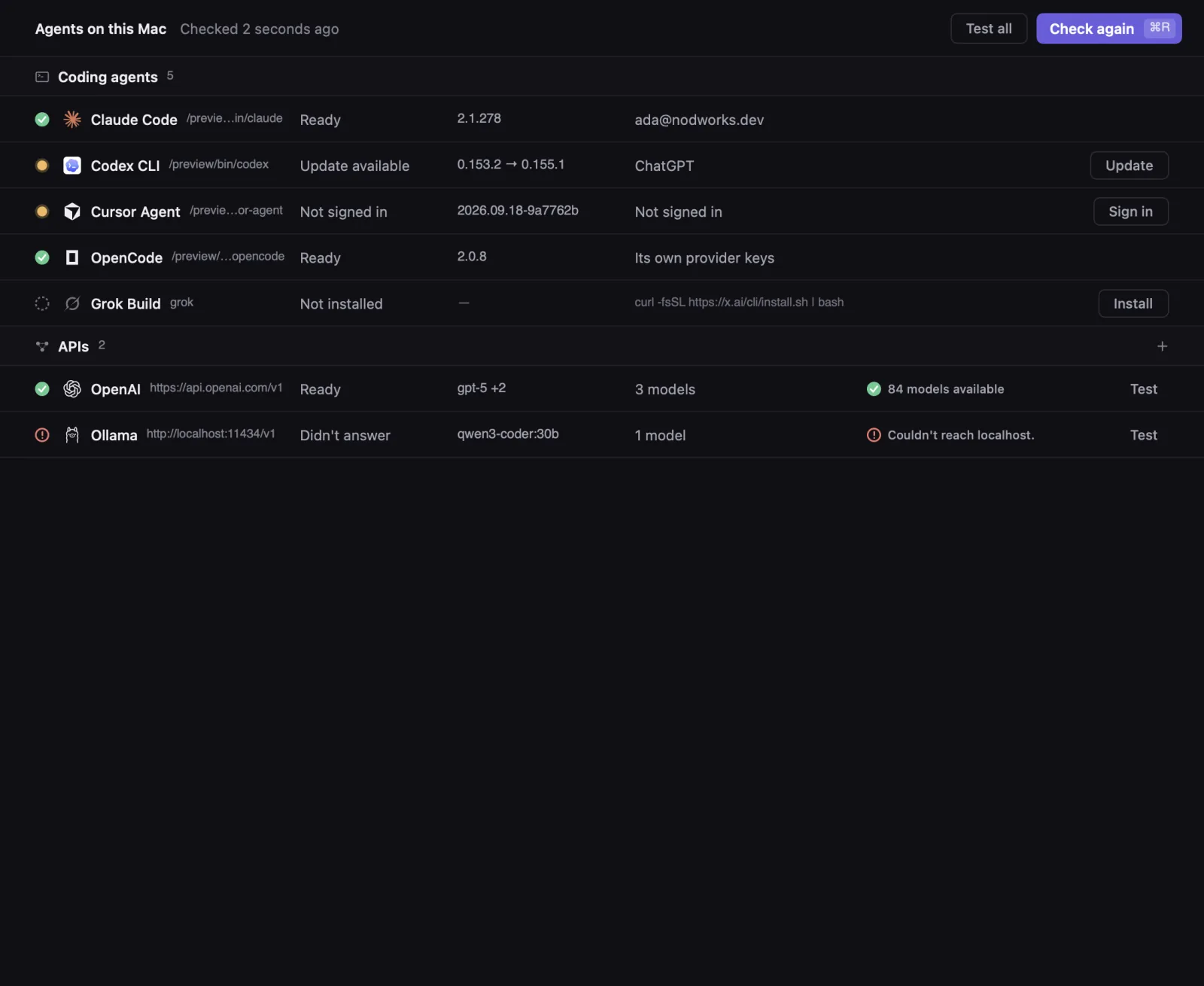 Agents on this Mac: Claude Code ready, Codex CLI with an update, Cursor Agent not signed in, OpenCode ready, Grok Build not installed, and two APIs.